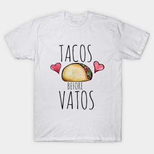 Tacos Before Vatos T-Shirt